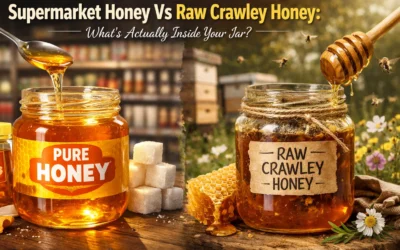 Supermarket Honey Vs Raw Crawley Honey: What’s Actually Inside Your Jar?